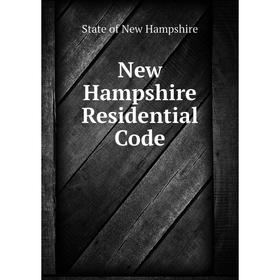 

Книга New Hampshire Residential Code