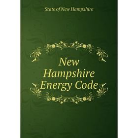 

Книга New Hampshire Energy Code