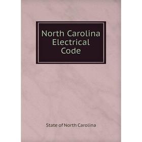 

Книга North Carolina Electrical Code