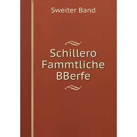 

Книга Schillero Fammtliche BBerfe