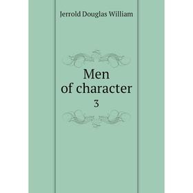 

Книга Men of character3