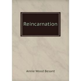 

Книга Reincarnation