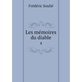 

Книга Les mémoires du diable 4
