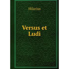 

Книга Versus et Ludi