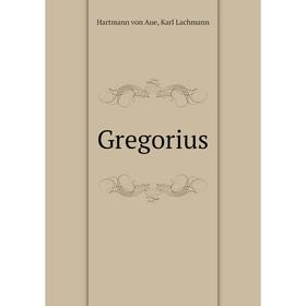 

Книга Gregorius