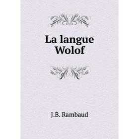 

Книга La langue Wolof