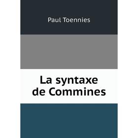 

Книга La syntaxe de Commines