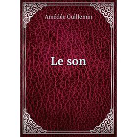 

Книга Le son