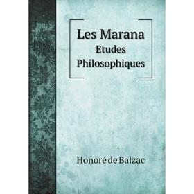 

Книга Les MaranaEtudes Philosophiques