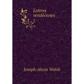 

Книга Lettres vendéennes2