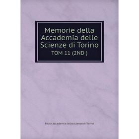 

Книга Memorie della Accademia delle Scienze di Torino TOM 11 (2ND)