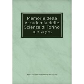 

Книга Memorie della Accademia delle Scienze di Torino TOM 34 (1st)