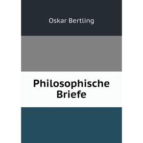 

Книга Philosophische Briefe