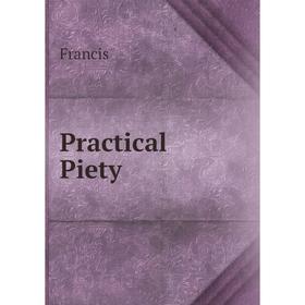 

Книга Practical Piety