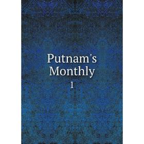 

Книга Putnam's Monthly 1