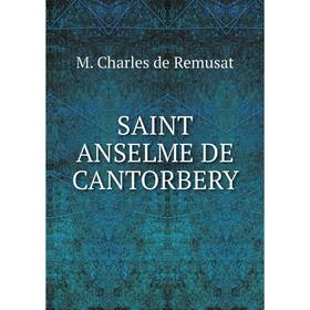 

Книга SAINT ANSELME DE CANTORBERY