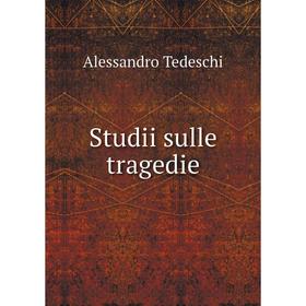 

Книга Studii sulle tragedie