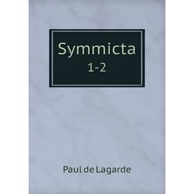 

Книга Symmicta 1-2
