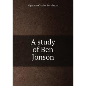 

Книга A study of Ben Jonson