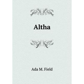 

Книга Altha