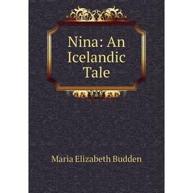 

Книга Nina: An Icelandic Tale