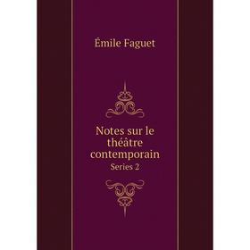 

Книга Notes sur le théâtre contemporainSeries 2