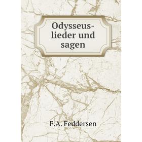

Книга Odysseus-lieder und sagen