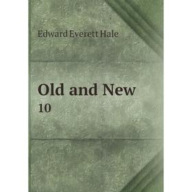 

Книга Old and New10