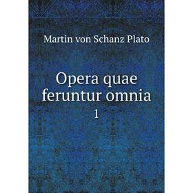 

Книга Opera quae feruntur omnia 1