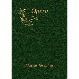 

Книга Opera 5-6