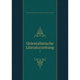 

Книга Orientalistische Literaturzeitung 7