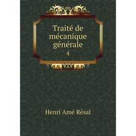 

Книга Traité de mécanique générale4