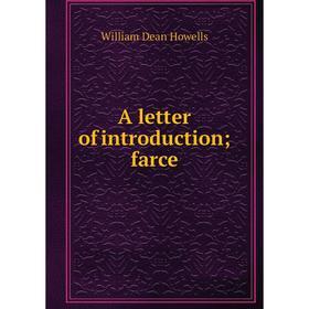 

Книга A letter of introduction; farce