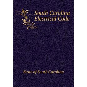 

Книга South Carolina Electrical Code