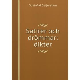

Книга Satirer och drömmar: dikter
