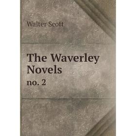 

Книга The Waverley Novelsno. 2