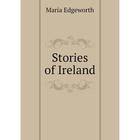 

Книга Stories of Ireland