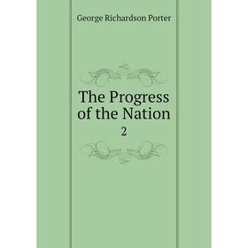 

Книга The Progress of the Nation2