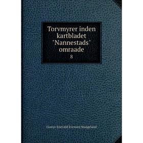 

Книга Torvmyrer inden kartbladet Nannestads omraade8