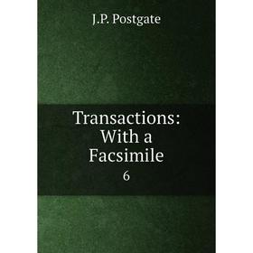 

Книга Transactions: With a Facsimile6
