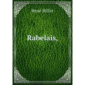 

Книга Rabelais,