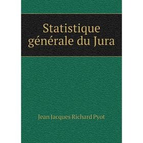 

Книга Statistique générale du Jura