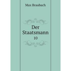 

Книга Der Staatsmann 10