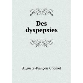 

Книга Des dyspepsies