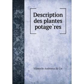 

Книга Description des plantes potagères