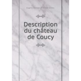 

Книга Description du château de Coucy