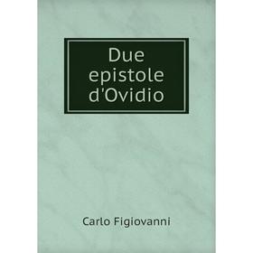 

Книга Due epistole d'Ovidio