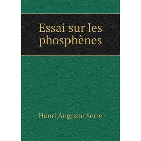 

Книга Essai sur les phosphènes