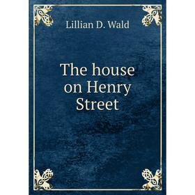 

Книга The house on Henry Street