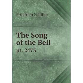 

Книга The Song of the Bellpt. 2473